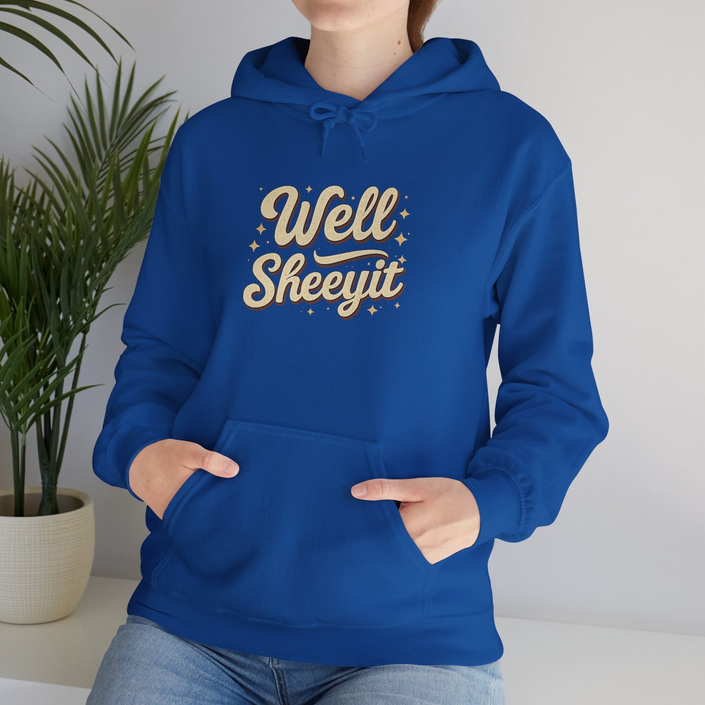 Hoodie — "Well Sheeyit" Retro Script Pullover