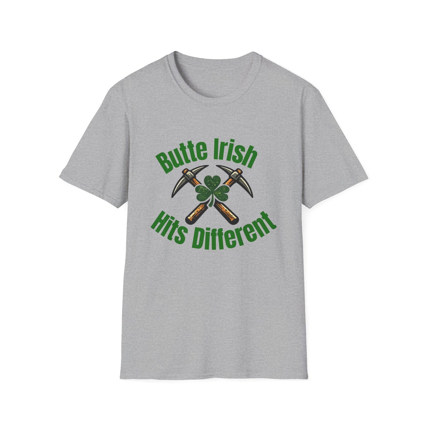 Butte Irish Hits Different T-Shirt — St. Patrick’s Mining Shamrock Tee
