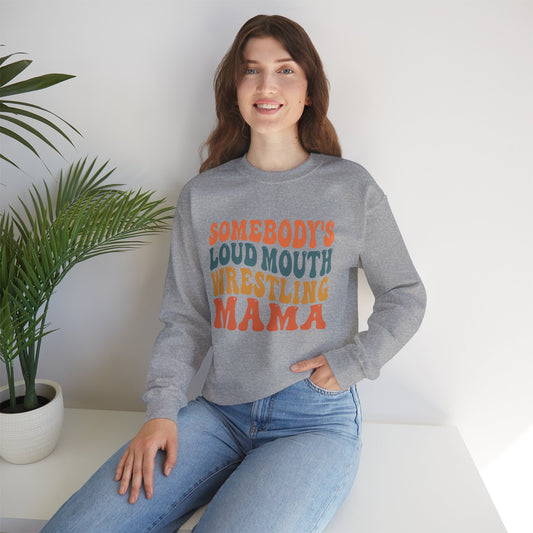 Wrestling Mama Crewneck Sweatshirt — "Somebody's Loud Mouth" Retro Graphic