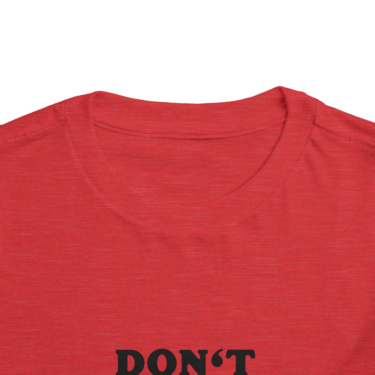 Toddler Tee — "Don't Make Me Call My Mom" Funny Kids Shirt