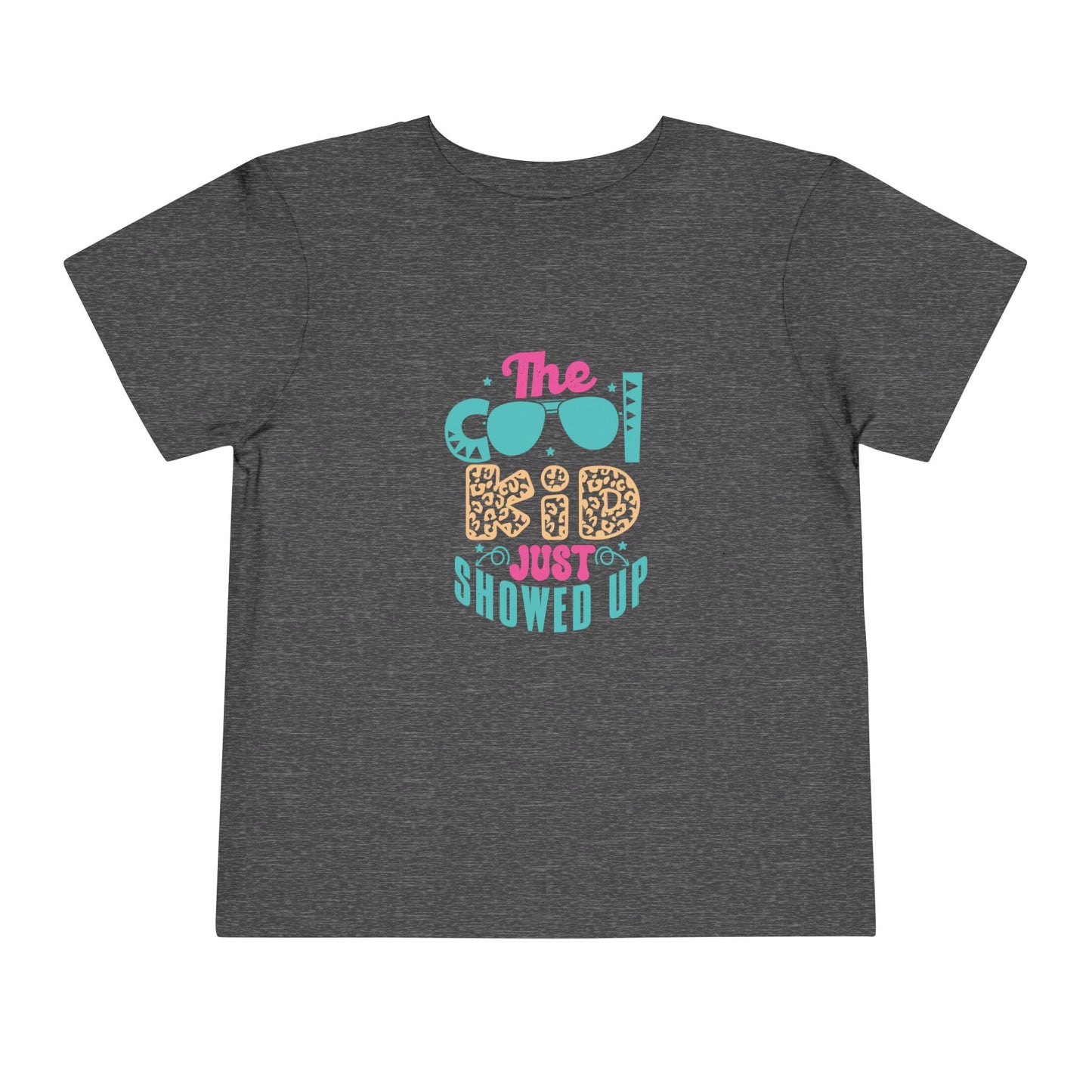 Toddler Tee — "The Cool Dad Just Showed Up" Graphic Shirt