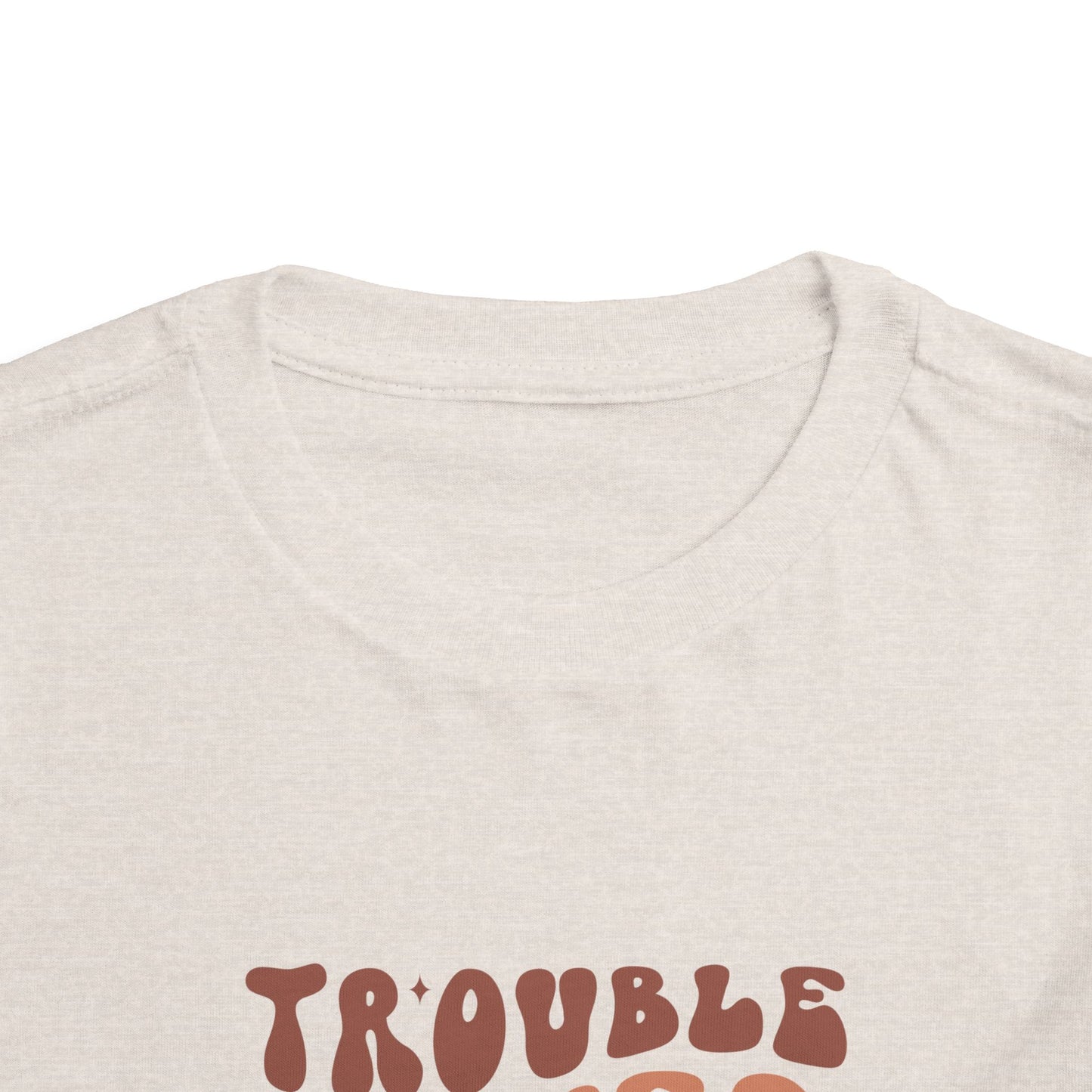 Toddler Tee — "Trouble Never Looked So Sweet" Retro Graphic