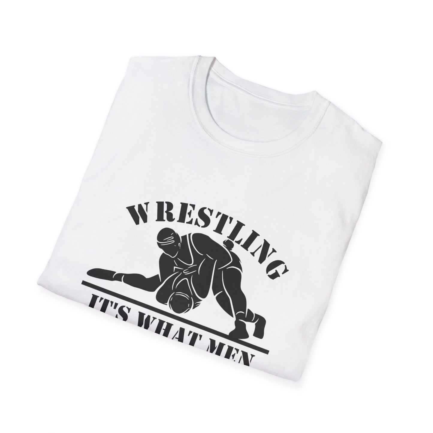 Wrestling Tee — “Wrestling: It’s What Men Do During Boys Basketball Season” Graphic T-Shirt