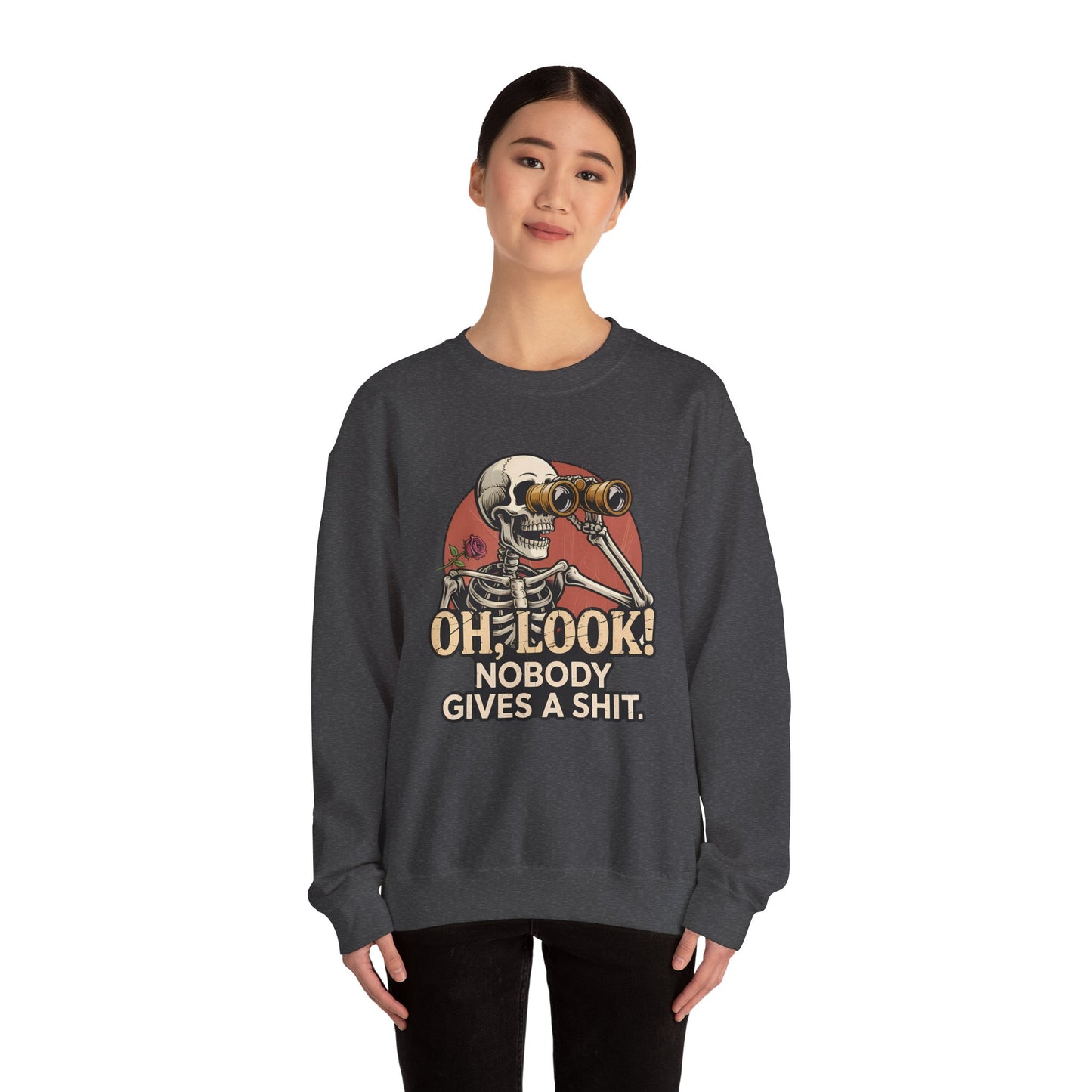 Crewneck Sweatshirt – 'Oh, Look! Nobody Gives a Shit.' Vintage Skeleton Graphic
