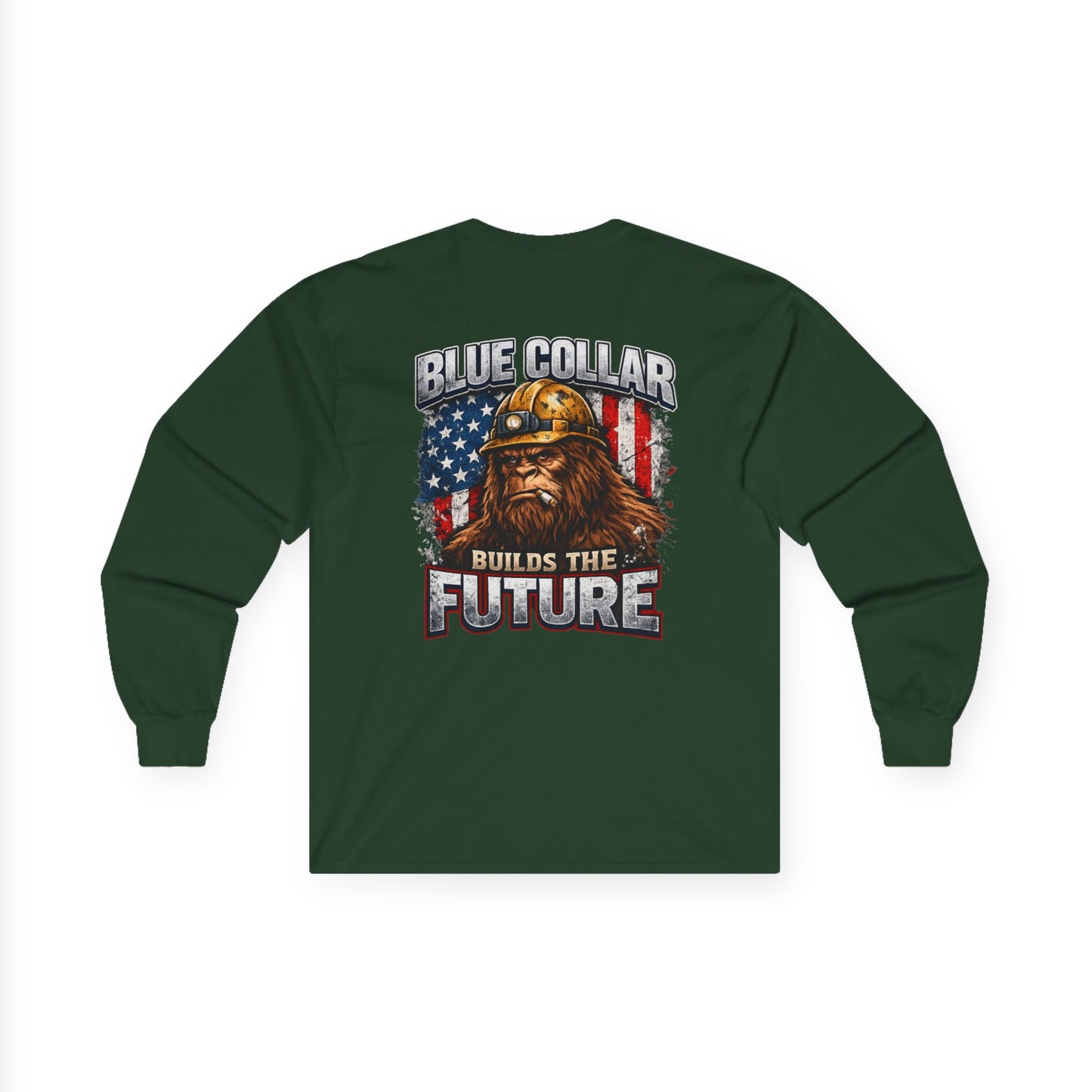 Blue Collar Builds the Future Long Sleeve