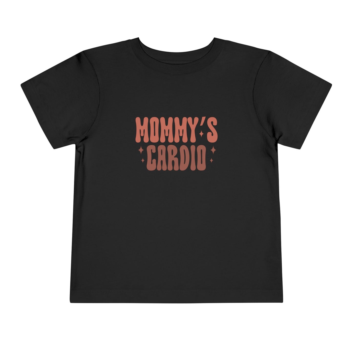 Toddler Tee — "Mommy's Cardio" Cute Baby Shirt | New Mom Gift