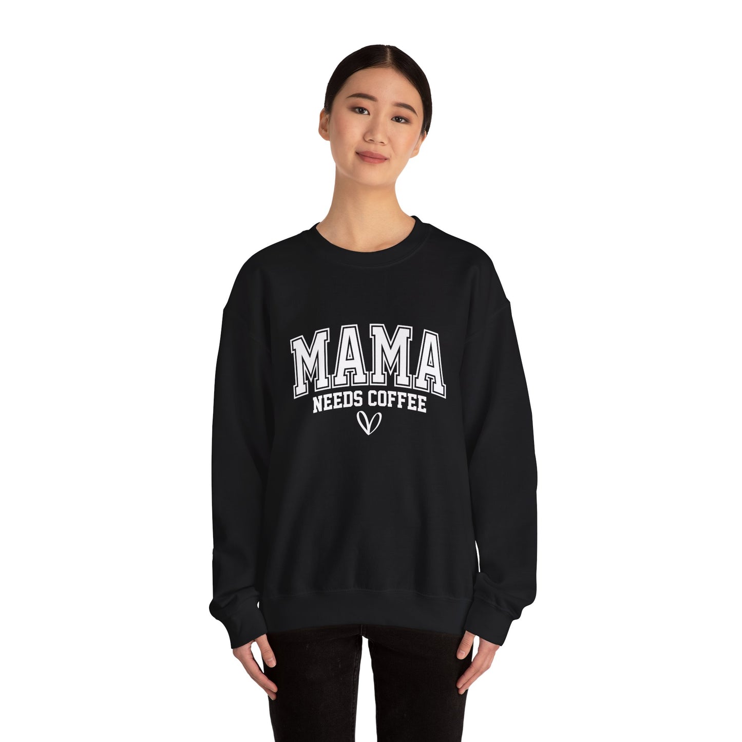 Mama Needs Coffee Sweatshirt — Cozy Mom Crewneck Gift