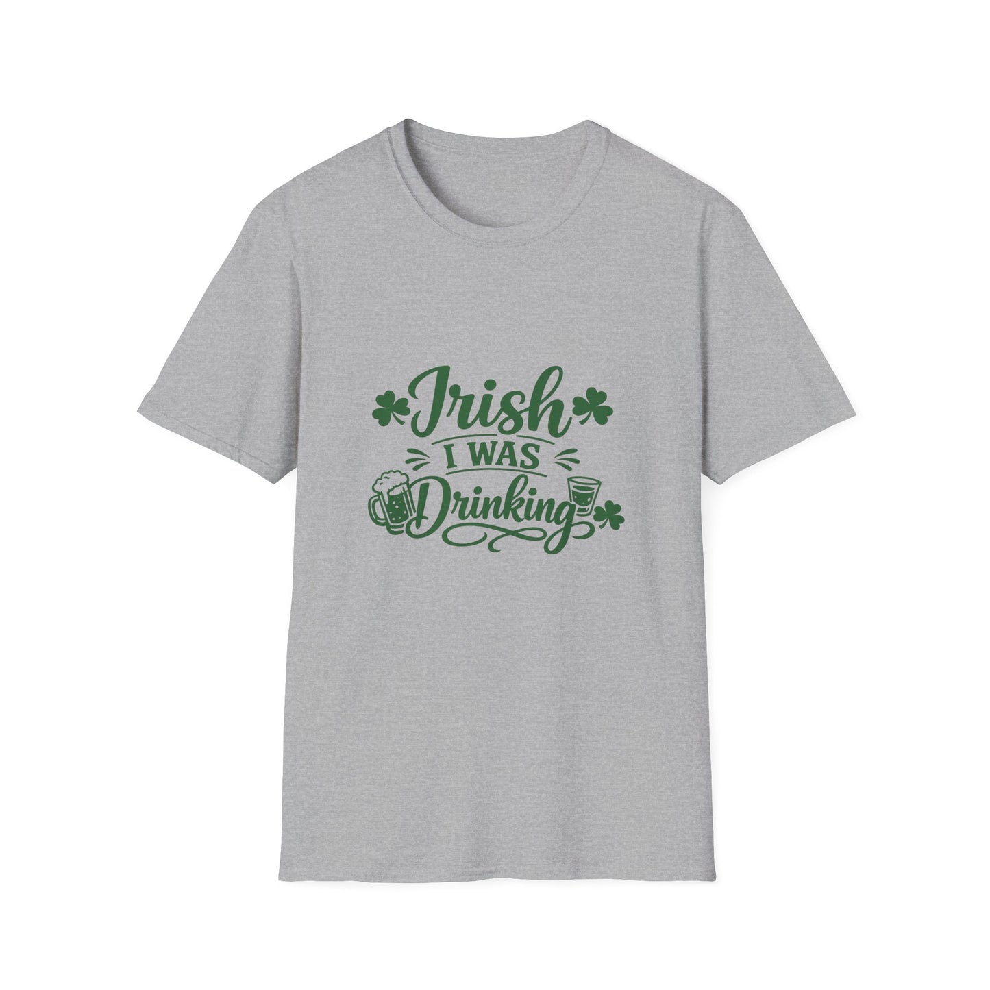 Irish I Was Drinking T-Shirt — St. Patrick’s Day