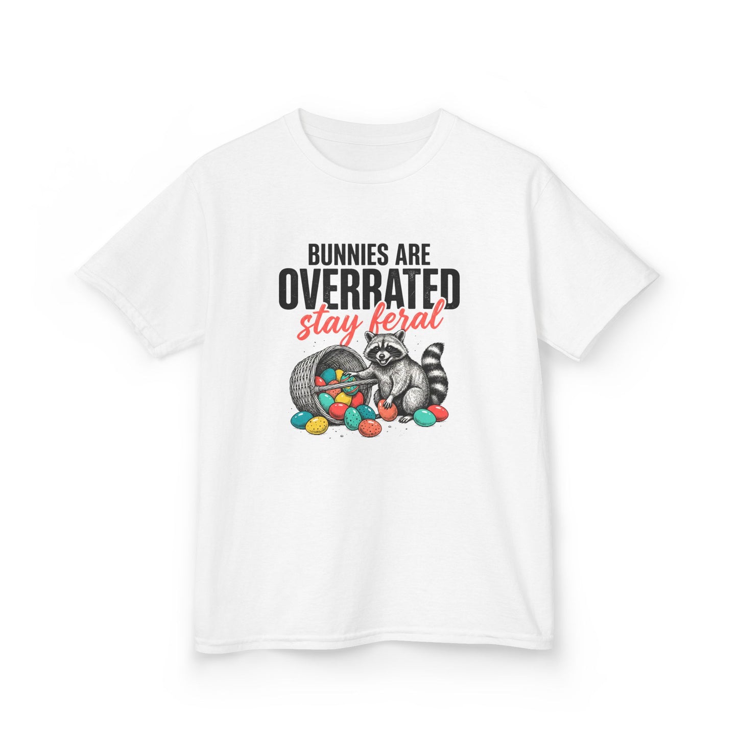 Kids Tee — “Bunnies Are Overrated, Stay Feral” Raccoon Easter Shirt
