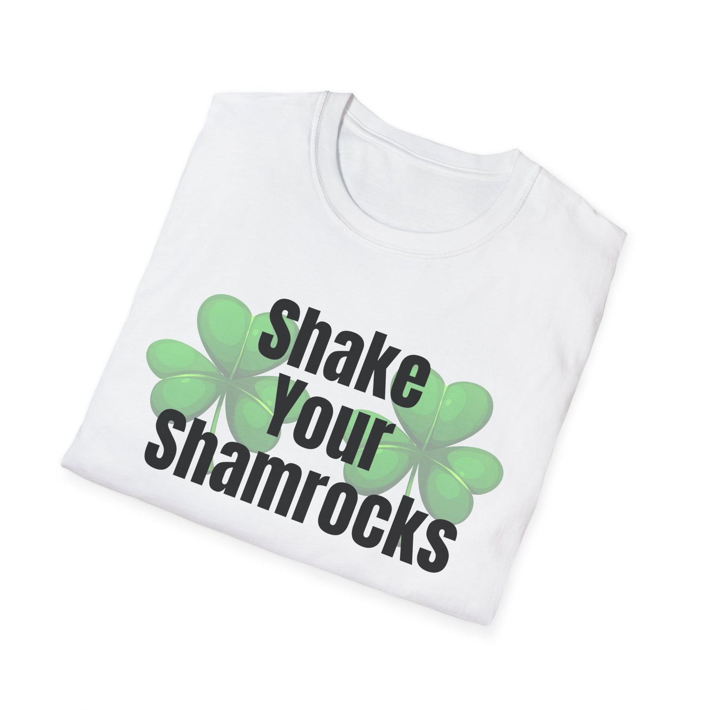 Shake Your Shamrocks T-Shirt — St. Patrick’s Day Funny Shamrock Tee