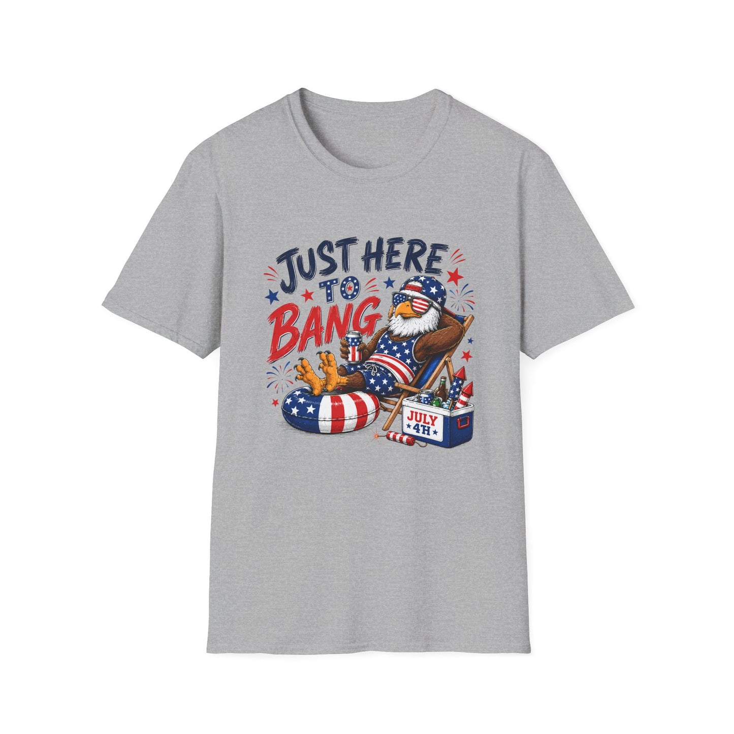 Patriotic "Just Here to Bang" Eagle T-Shirt — Funny 4th of July Graphic Tee