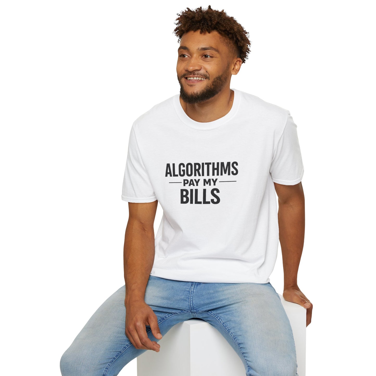 Algorithms Pay My Bills T-Shirt