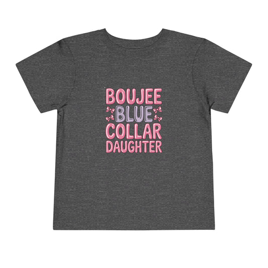 Boujee Blue Collar Daughter Toddler Tee — Cute Pink Floral Baby Shirt