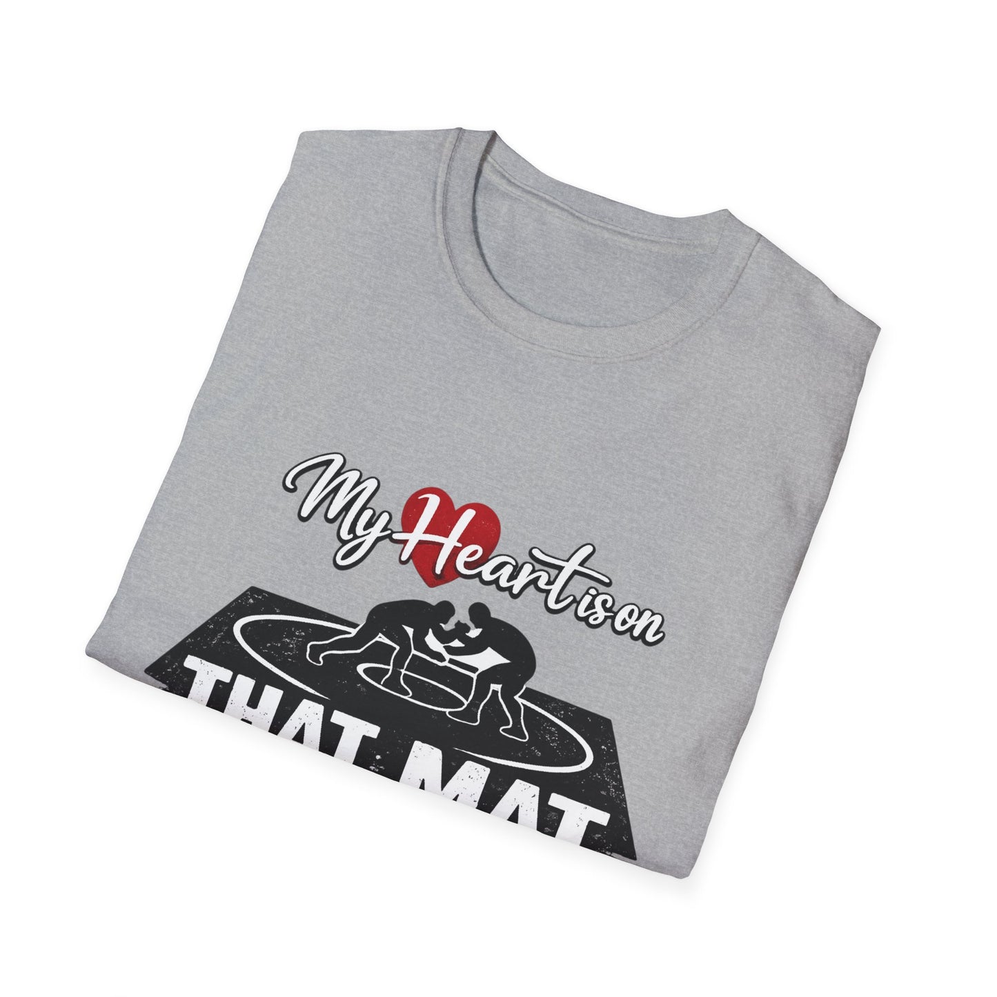 Wrestling T-Shirt — "My Heart Lives on That Mat" Graphic Tee