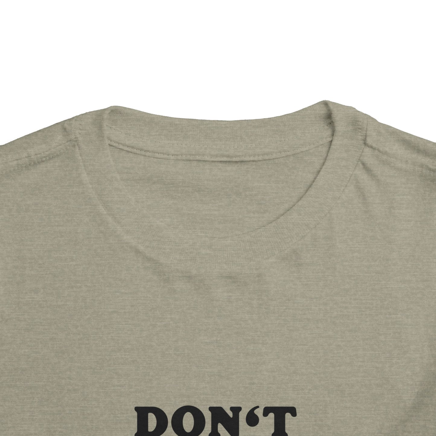 Toddler Tee — "Don't Make Me Call My Mom" Funny Kids Shirt