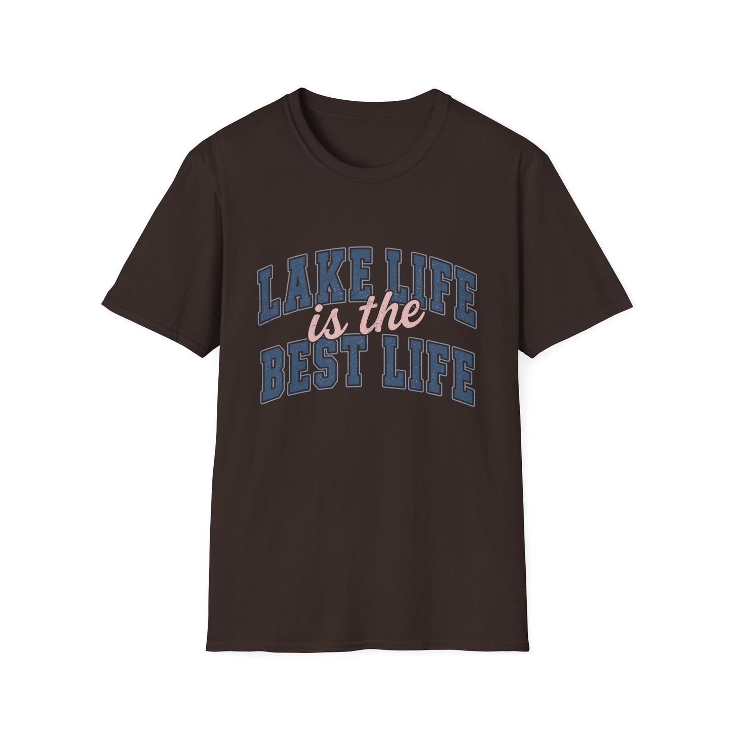 Lake Life Is the Best Life T-Shirt