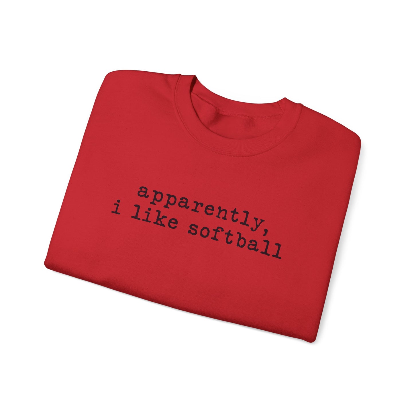 Softball Crewneck Sweatshirt — "apparently, i like softball" Minimalist Tee