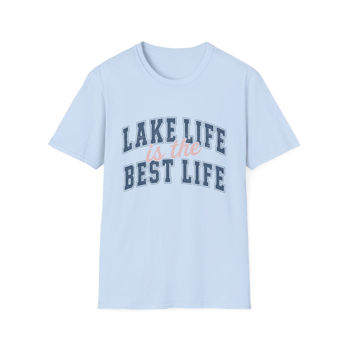 Lake Life Is the Best Life T-Shirt