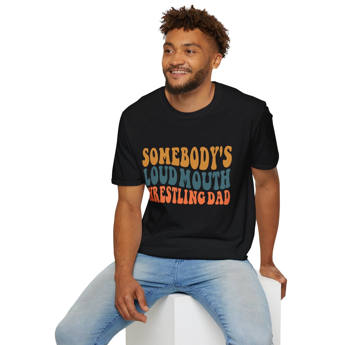 Somebody's Loud Mouth Wrestling Dad T-Shirt