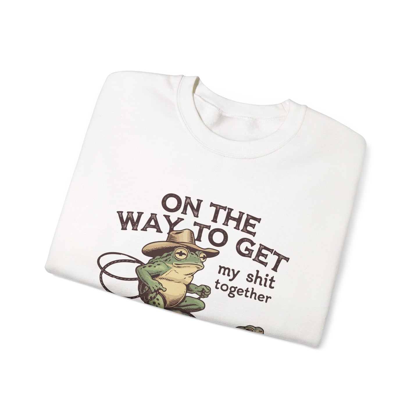 Crewneck Sweatshirt — "On the Way to Get My Shit Together" Turtle Graphic