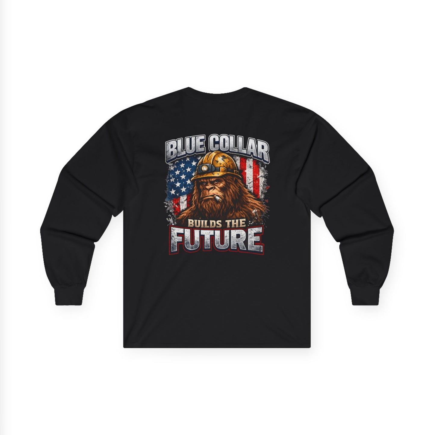 Blue Collar Builds the Future Long Sleeve