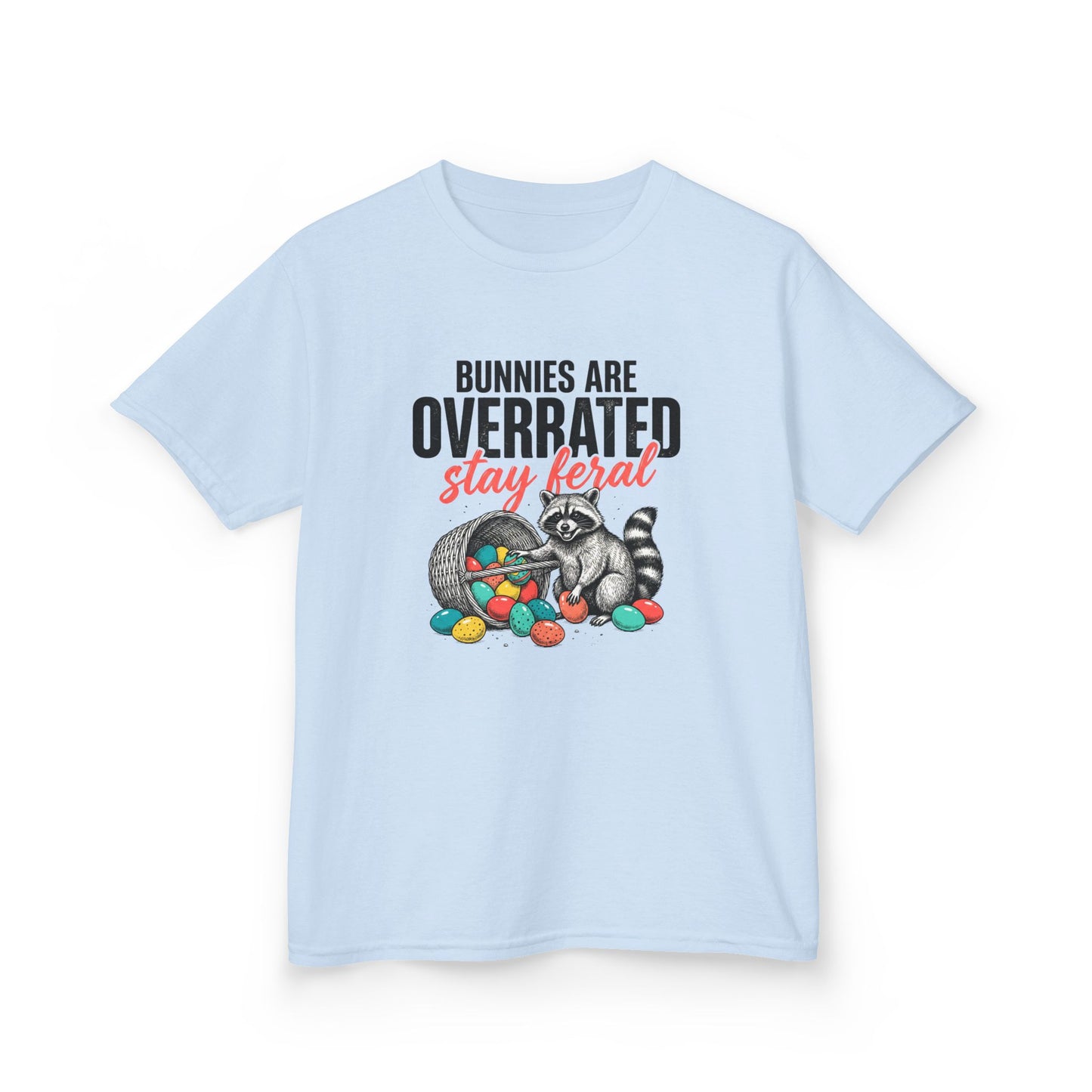 Kids Tee — “Bunnies Are Overrated, Stay Feral” Raccoon Easter Shirt