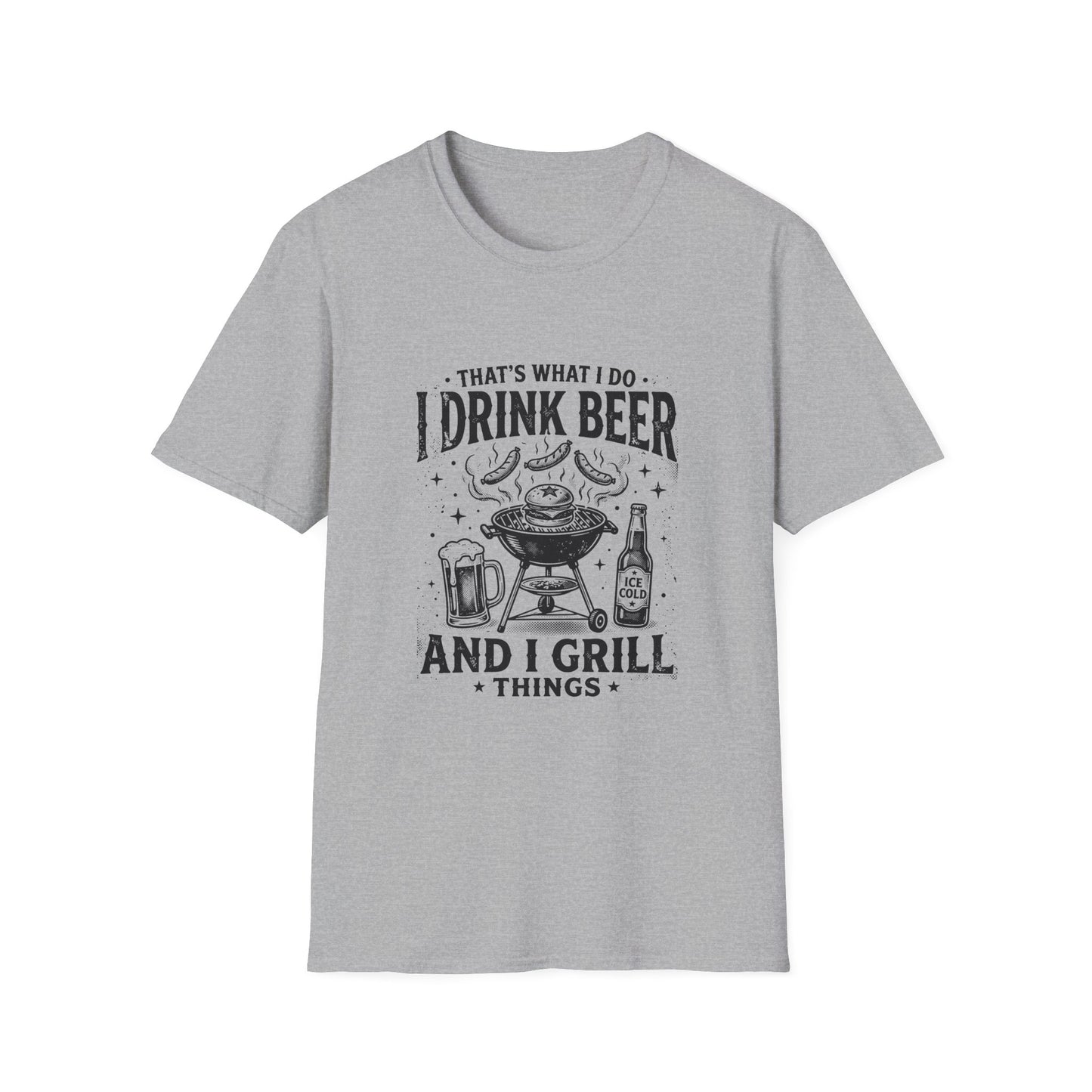 Beer & Grill T‑Shirt — "That's What I Do: I Drink Beer and I Grill Things"