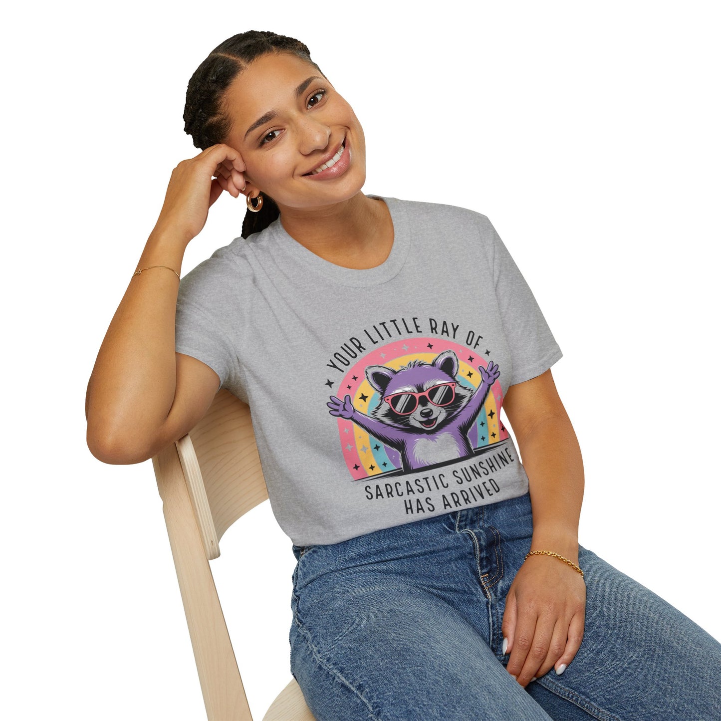 Sarcastic Sunshine Raccoon T-Shirt — "Your Little Ray of Sarcastic Sunshine Has Arrived"