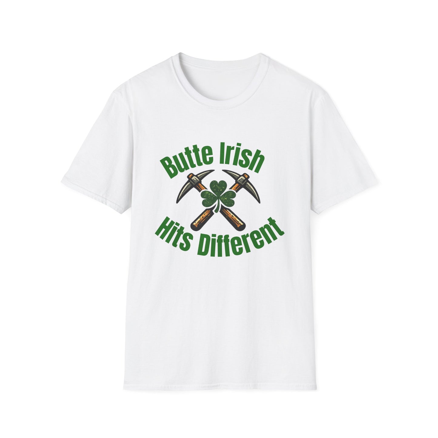 Butte Irish Hits Different T-Shirt — St. Patrick’s Mining Shamrock Tee