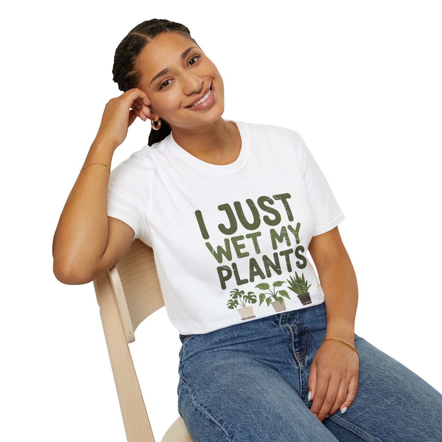 Plant Lover T-Shirt — "I Just Wet My Plants" Funny Gardening Tee