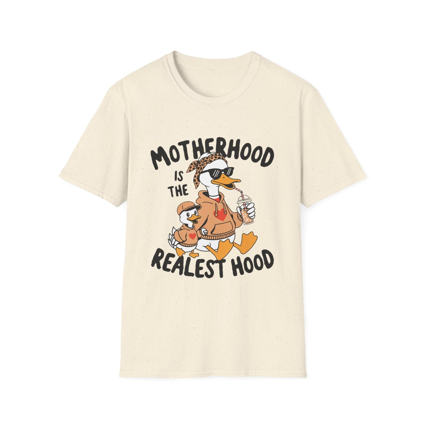 T-Shirt — "Motherhood Is The Realest Hood" Duck Mom Graphic Tee