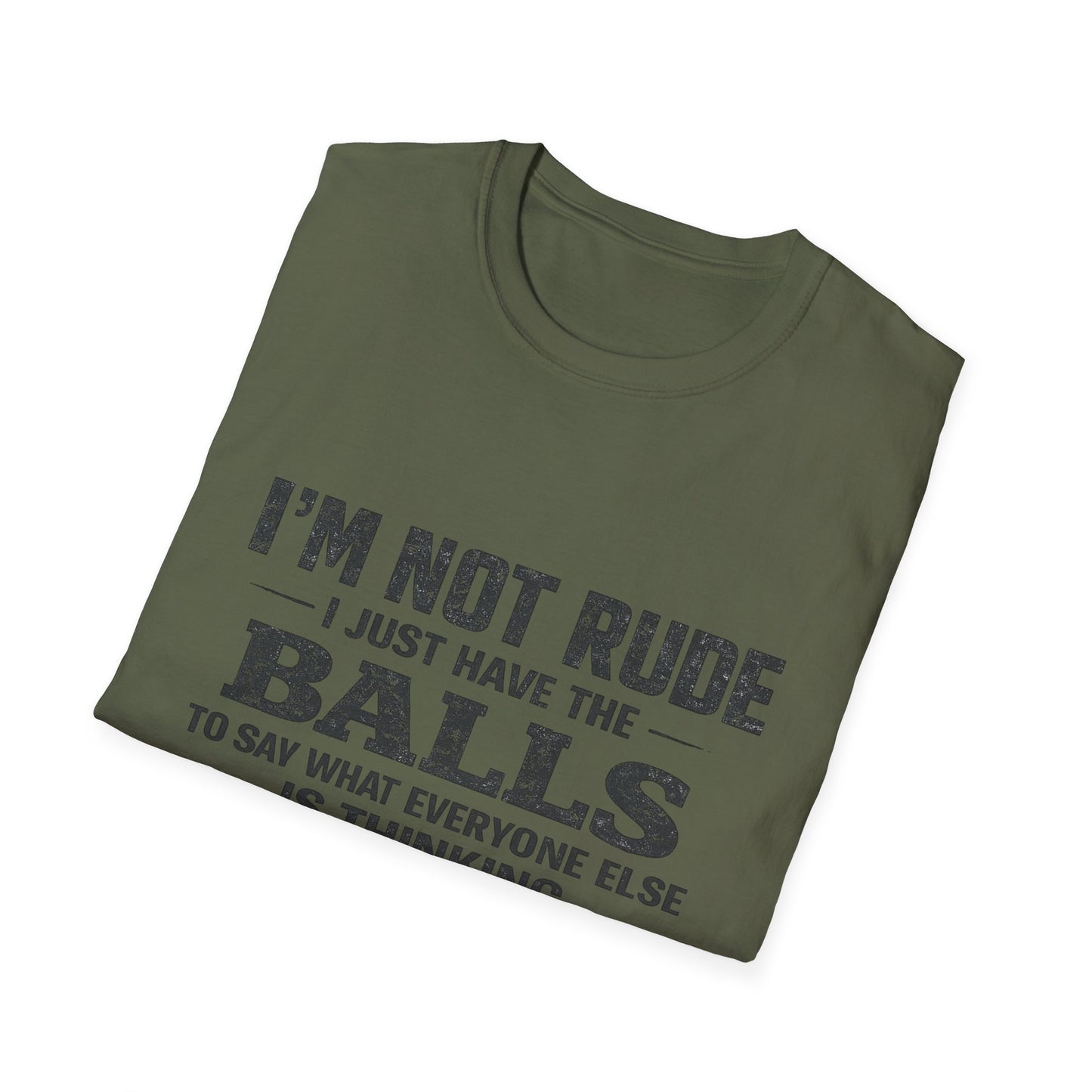 I'm Not Rude Funny Graphic T-Shirt