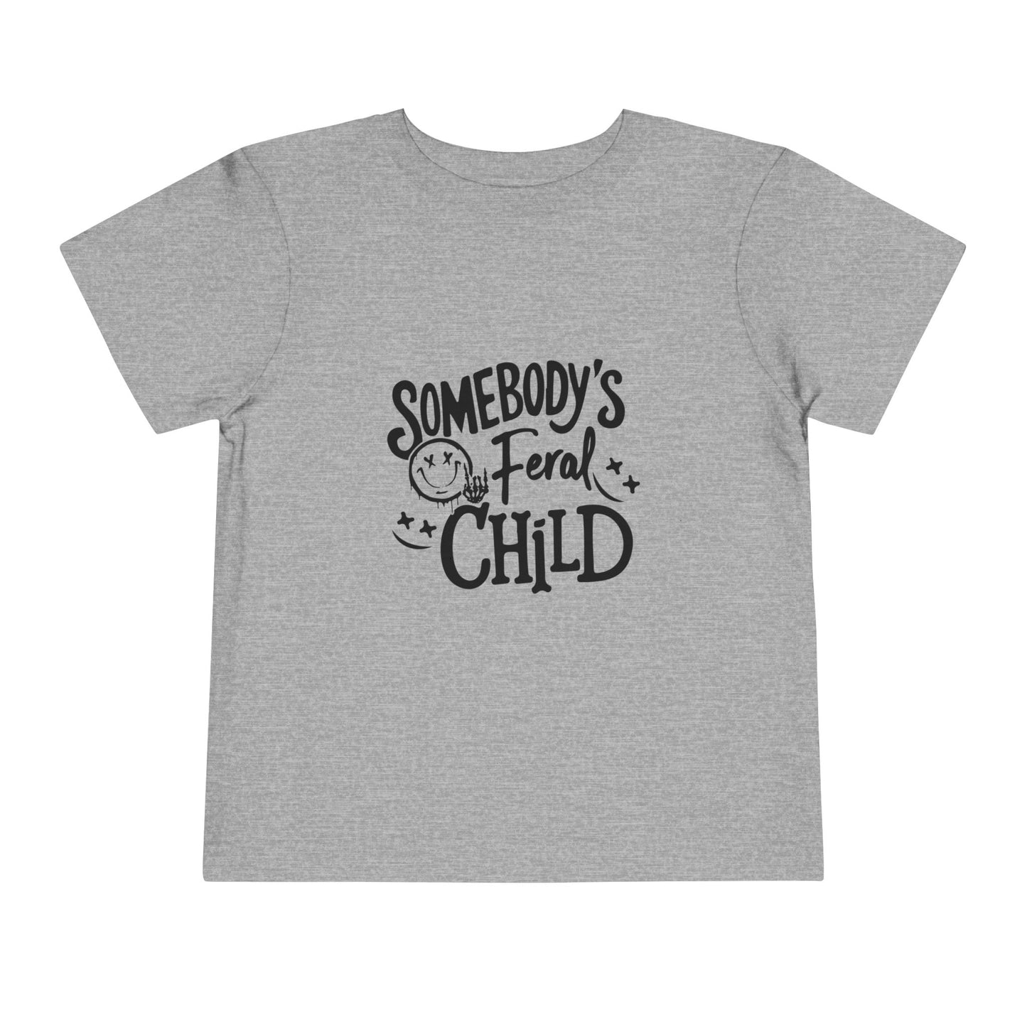 Toddler Tee - "Somebody's Feral Child" Graphic Kids Shirt
