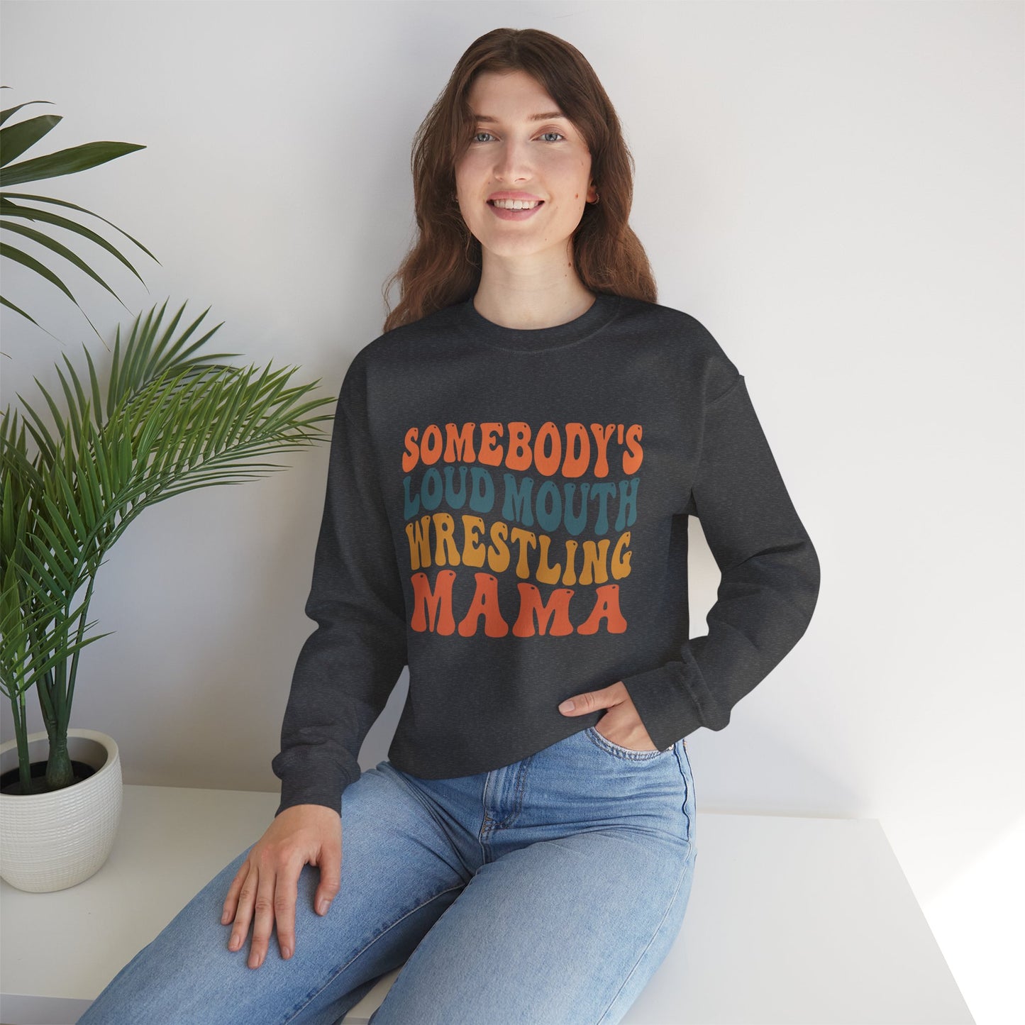 Wrestling Mama Crewneck Sweatshirt — "Somebody's Loud Mouth" Retro Graphic