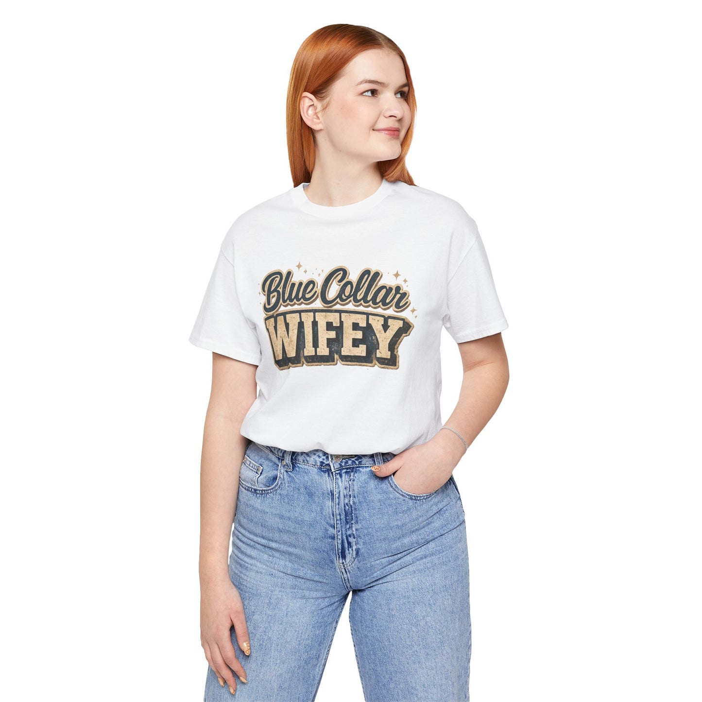 Blue Collar Wifey Tee — Rustic Crewneck Shirt for Proud Working Wives