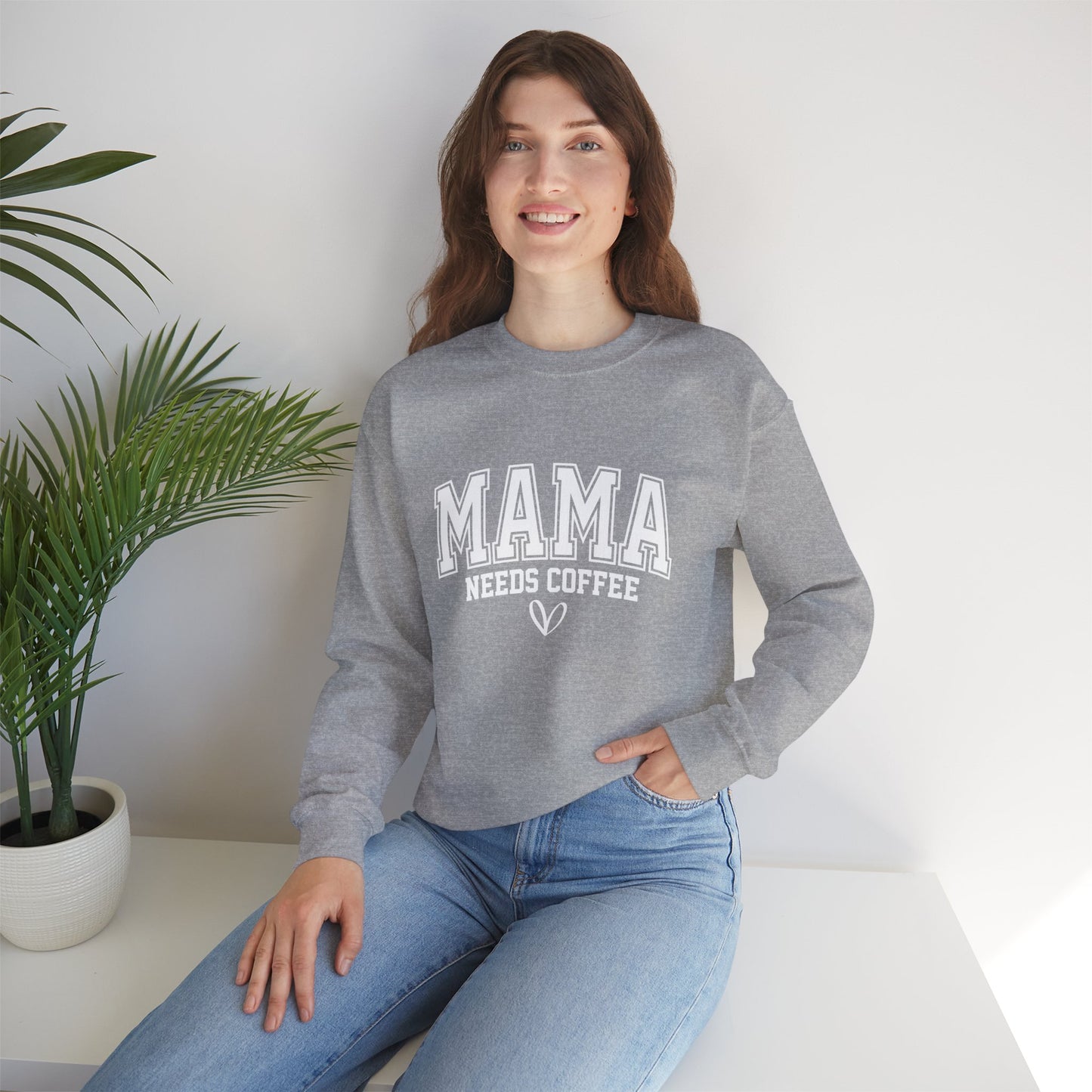Mama Needs Coffee Sweatshirt — Cozy Mom Crewneck Gift