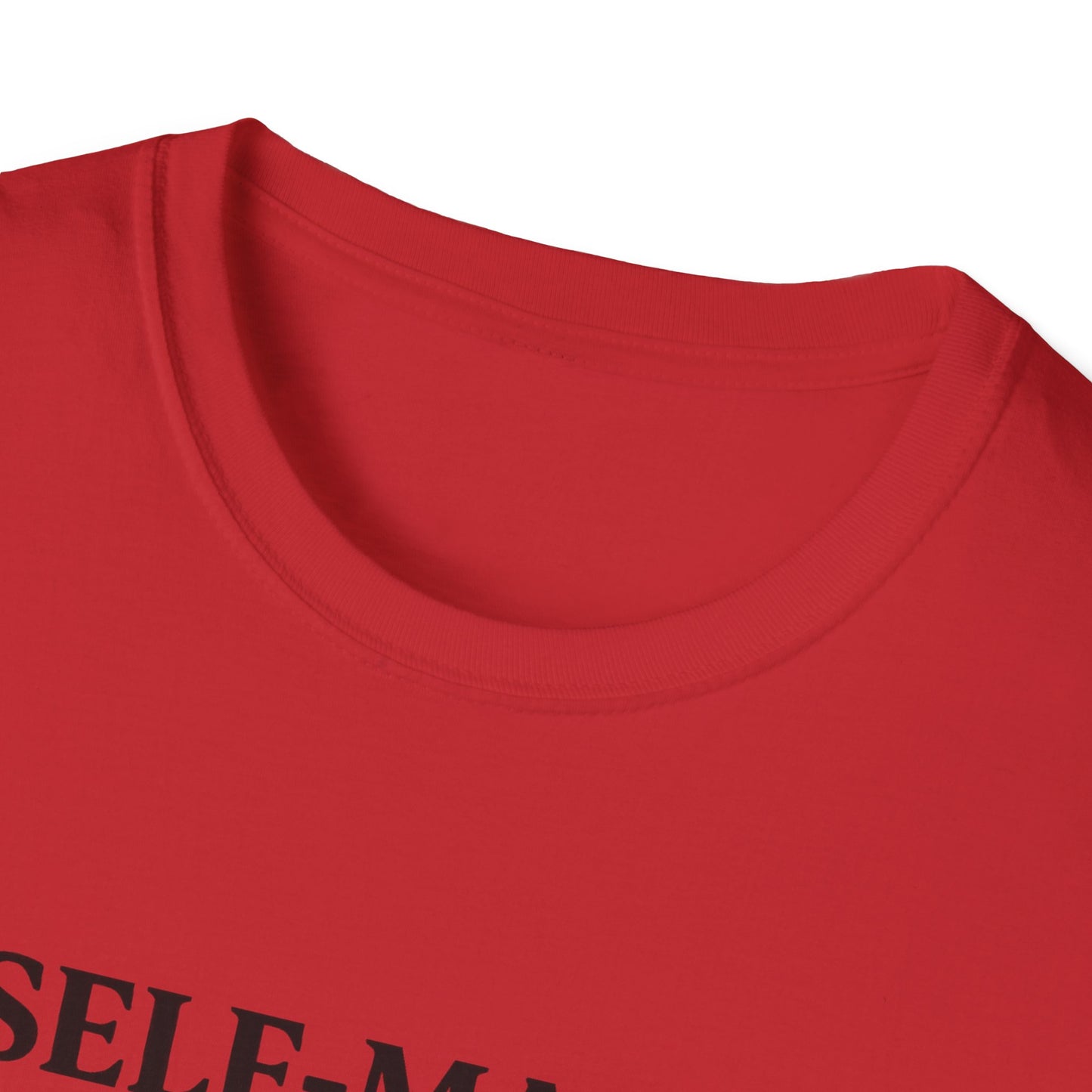 Self-Made. Self-Paid. T-Shirt — Motivational Minimalist Tee for Entrepreneurs