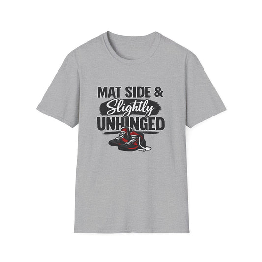 Wrestling Tee — "Mat Side & Slightly Unhinged" Graphic Shirt