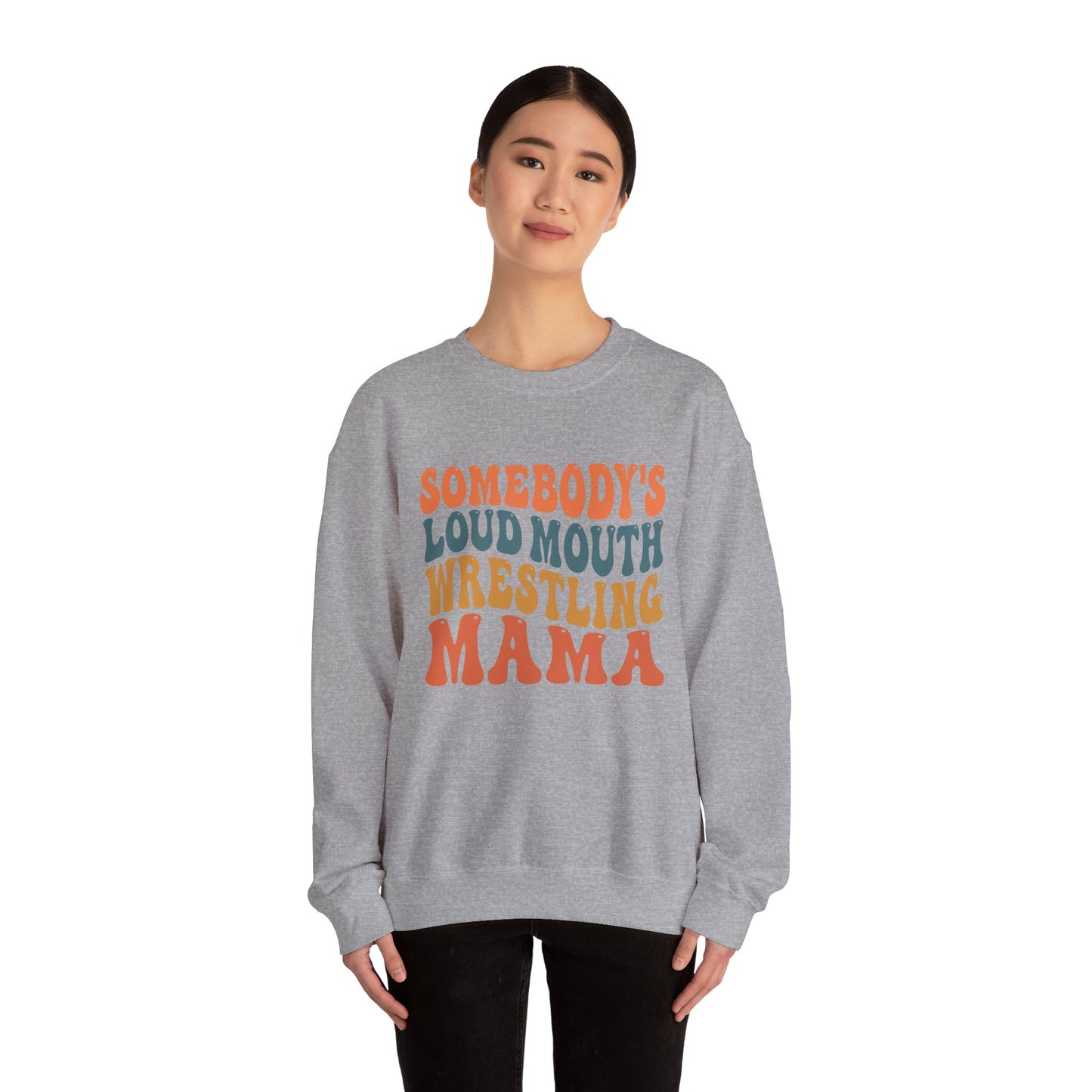 Wrestling Mama Crewneck Sweatshirt — "Somebody's Loud Mouth" Retro Graphic