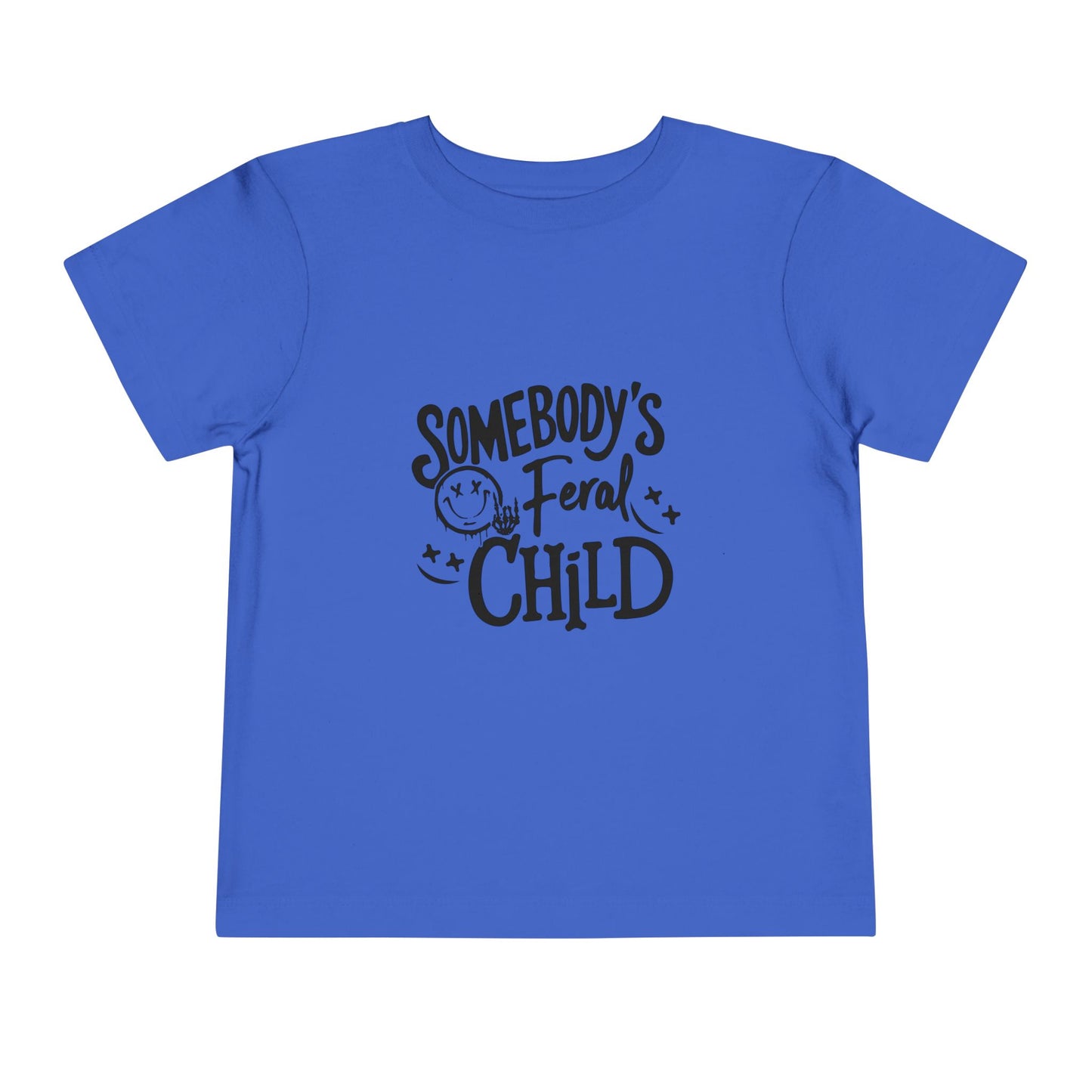 Toddler Tee - "Somebody's Feral Child" Graphic Kids Shirt