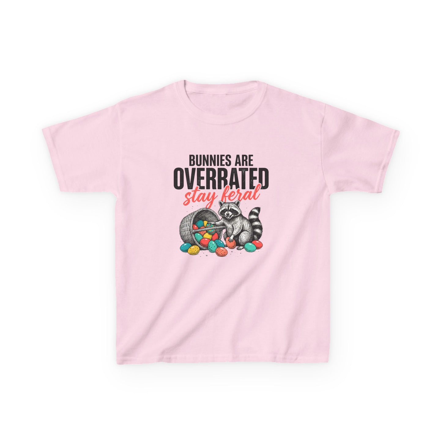 Kids Tee — “Bunnies Are Overrated, Stay Feral” Raccoon Easter Shirt