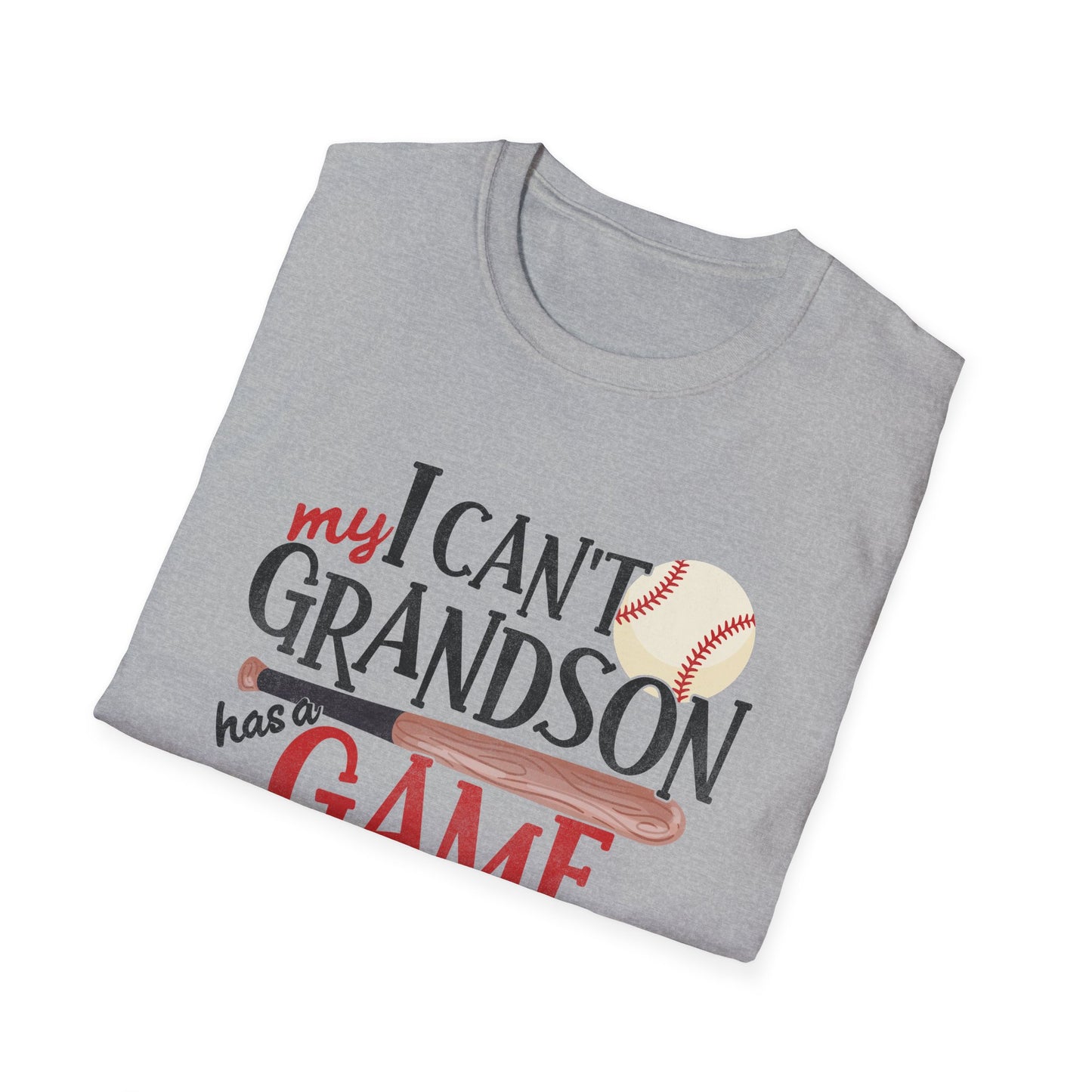 Baseball Grandma T-Shirt — “I Can’t, My Grandson Has Game” Graphic Tee
