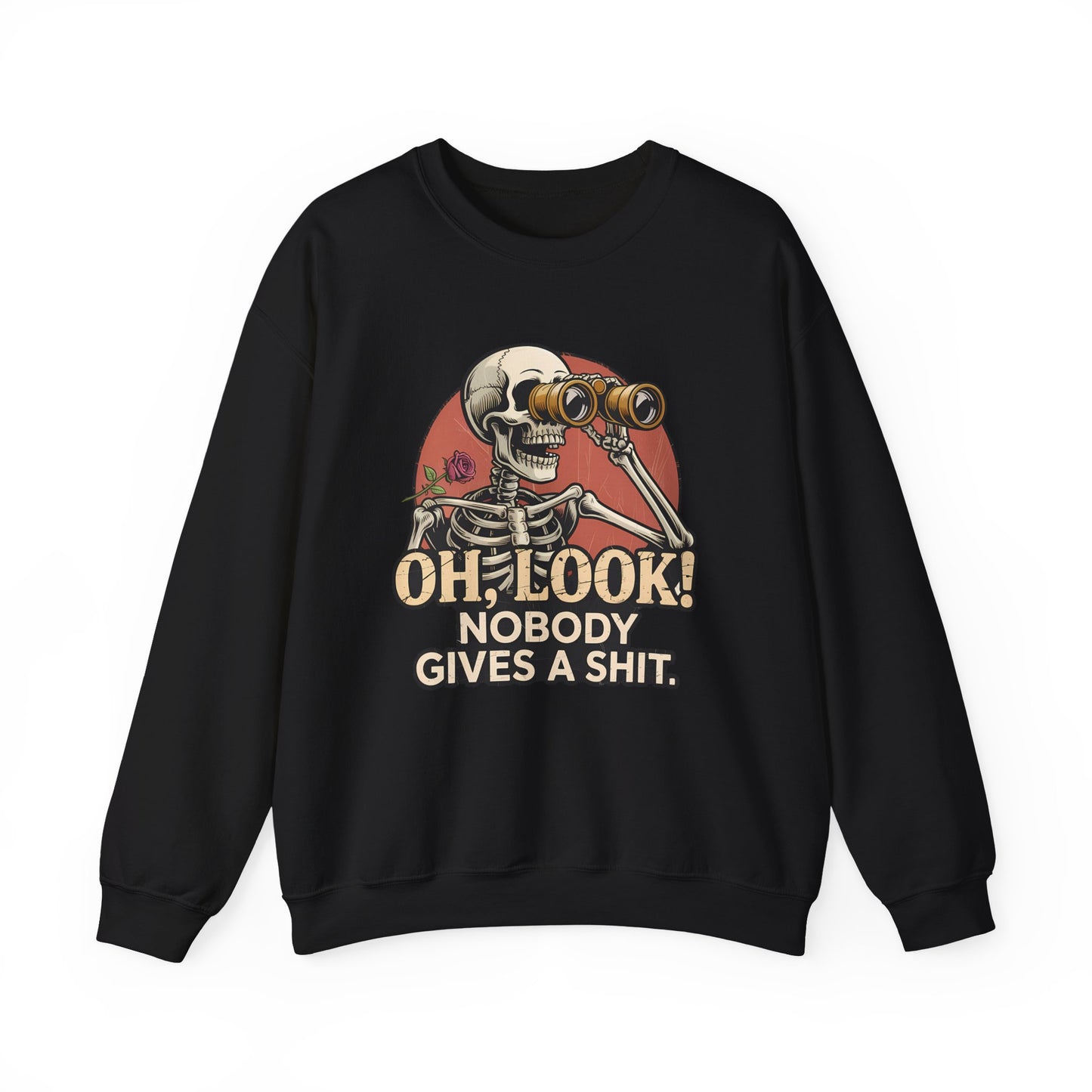 Crewneck Sweatshirt – 'Oh, Look! Nobody Gives a Shit.' Vintage Skeleton Graphic