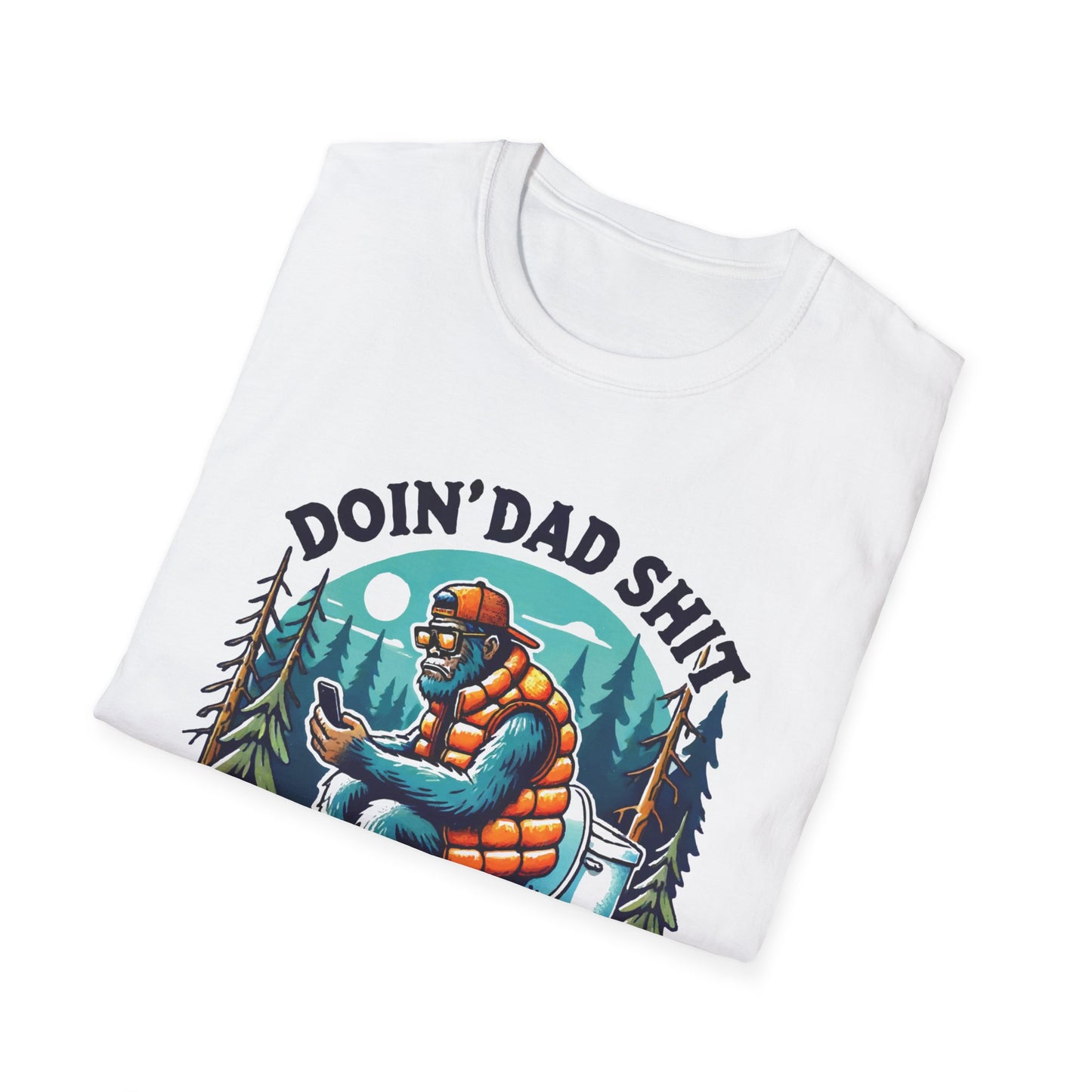 Doin' Dad Shit Camping T‑Shirt — Funny Outdoorsman Fishing Toilet Humor Tee