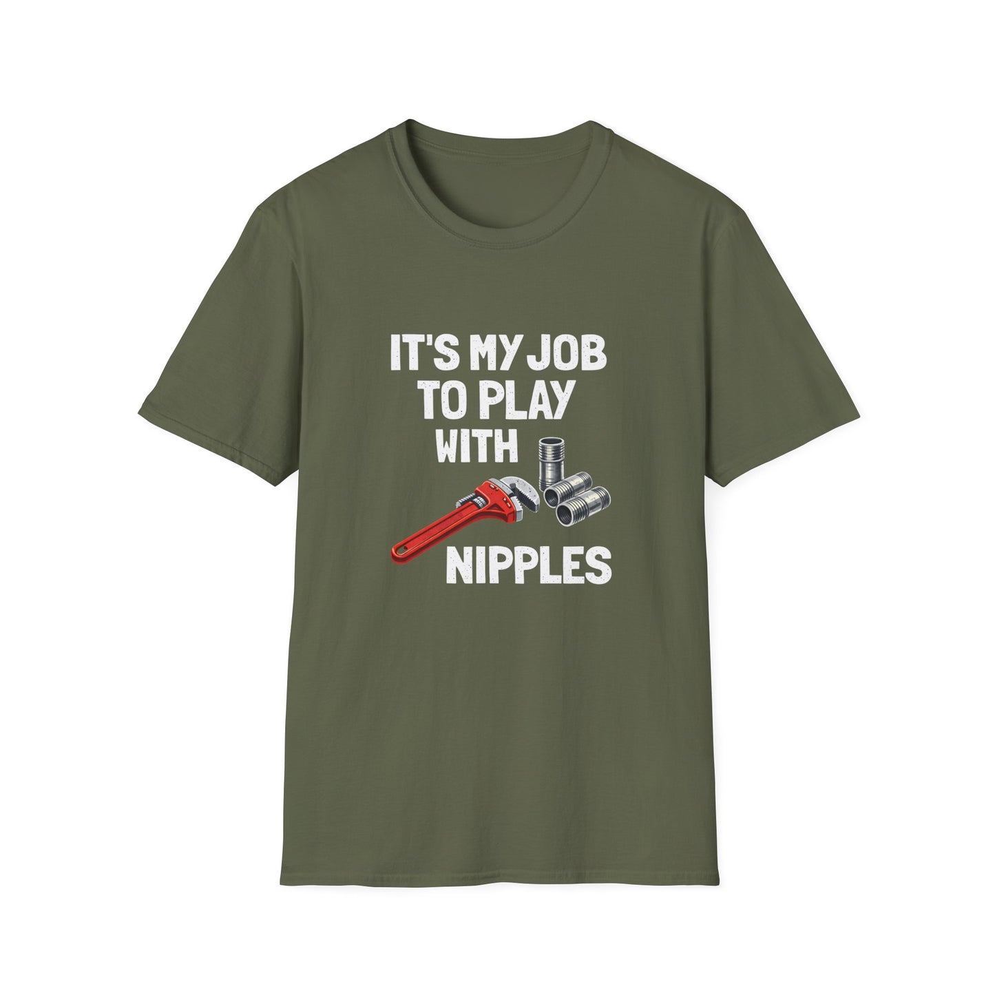 Plumber Shirt "It’s My Job to Play with Nipples" – Funny Plumbing T‑Shirt for Tradespeople