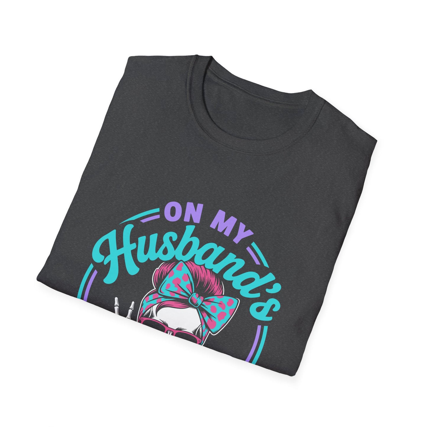 On My Husband's Last Nerve Skull T-Shirt — Funny Wife Graphic Tee