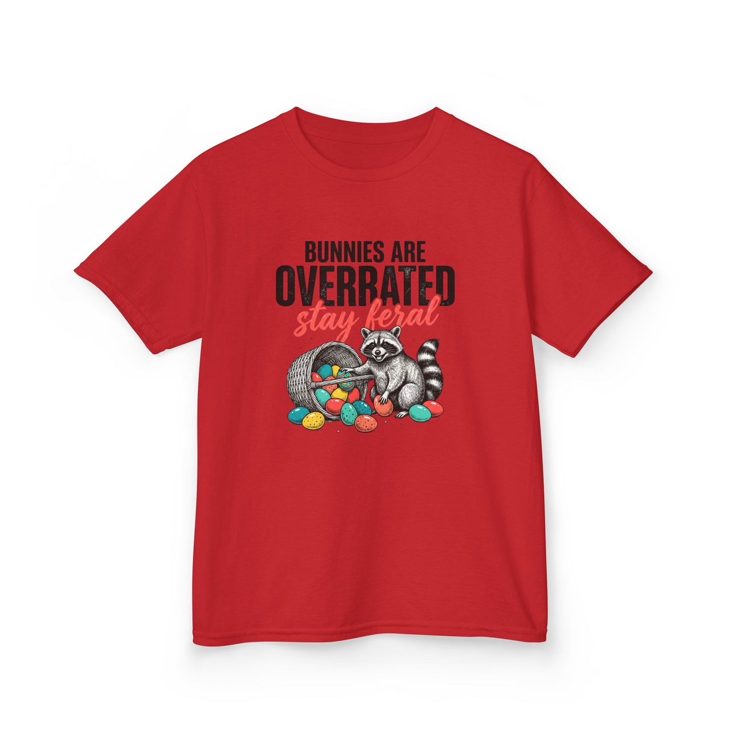 Kids Tee — “Bunnies Are Overrated, Stay Feral” Raccoon Easter Shirt