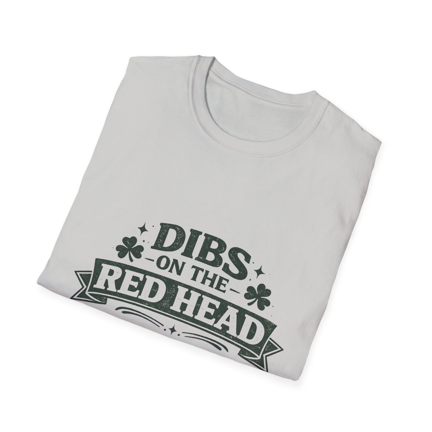 Dibs on the Redhead T-Shirt — St. Patrick’s Day