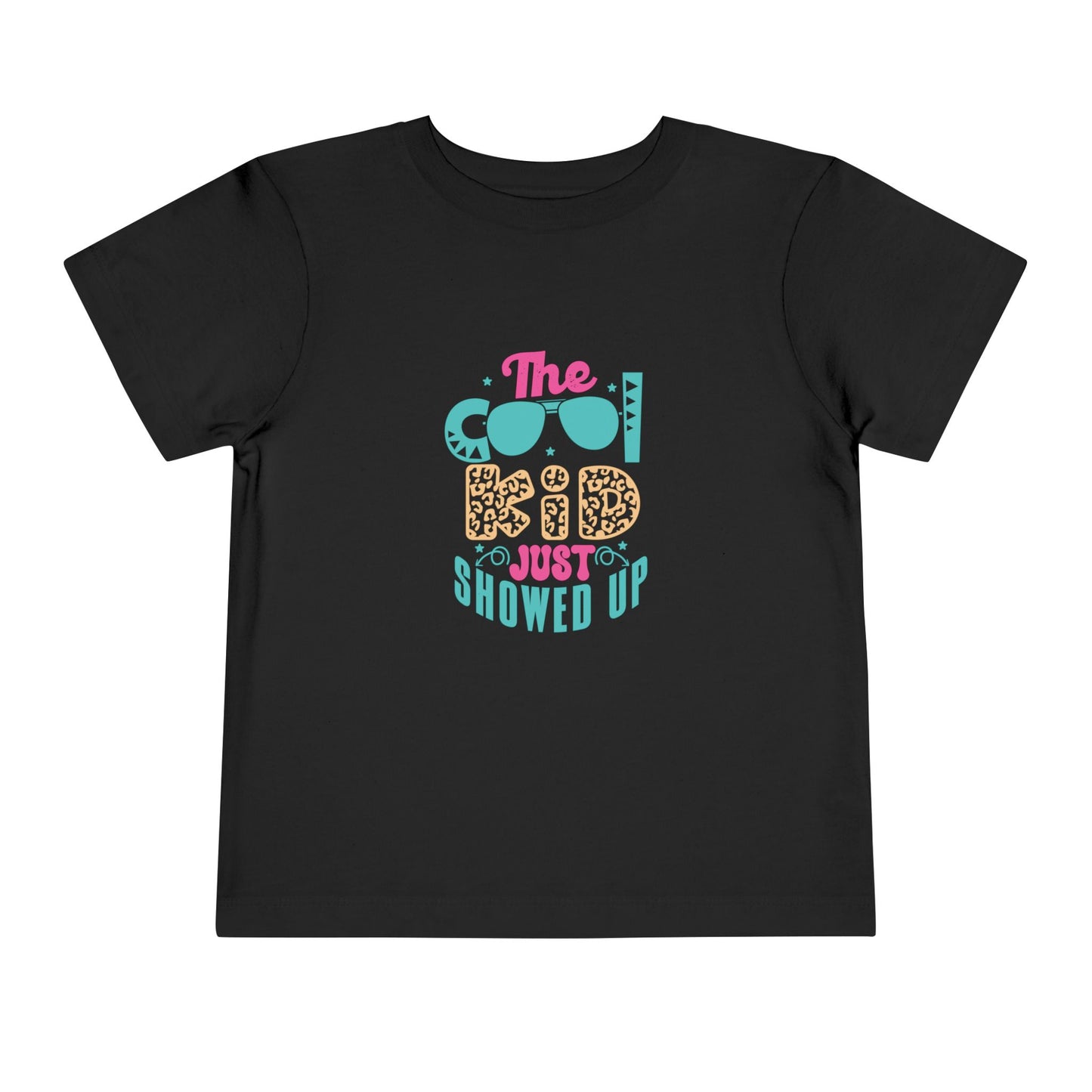 Toddler Tee — "The Cool Dad Just Showed Up" Graphic Shirt