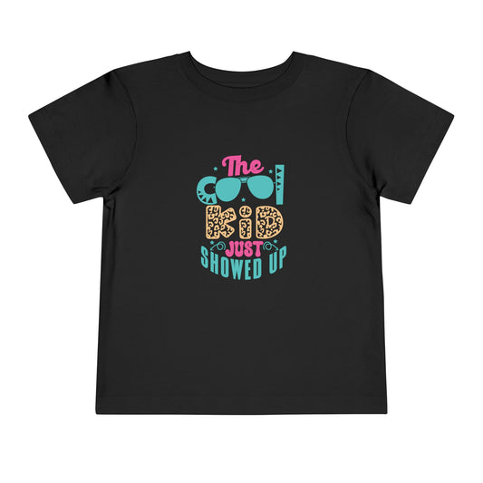 Toddler Tee — "The Cool Dad Just Showed Up" Graphic Shirt